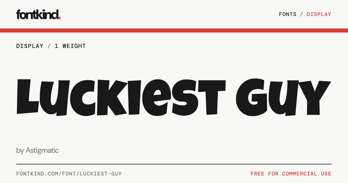 Cute Display Lettering Luckiest Guy font: free display font by Astigmatic · FontKind